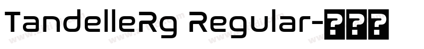 TandelleRg Regular字体转换 TandelleRg Regular字体转换